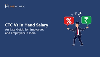 CTC Vs In Hand Salary: An Easy Guide for Employees and Employers in India blog